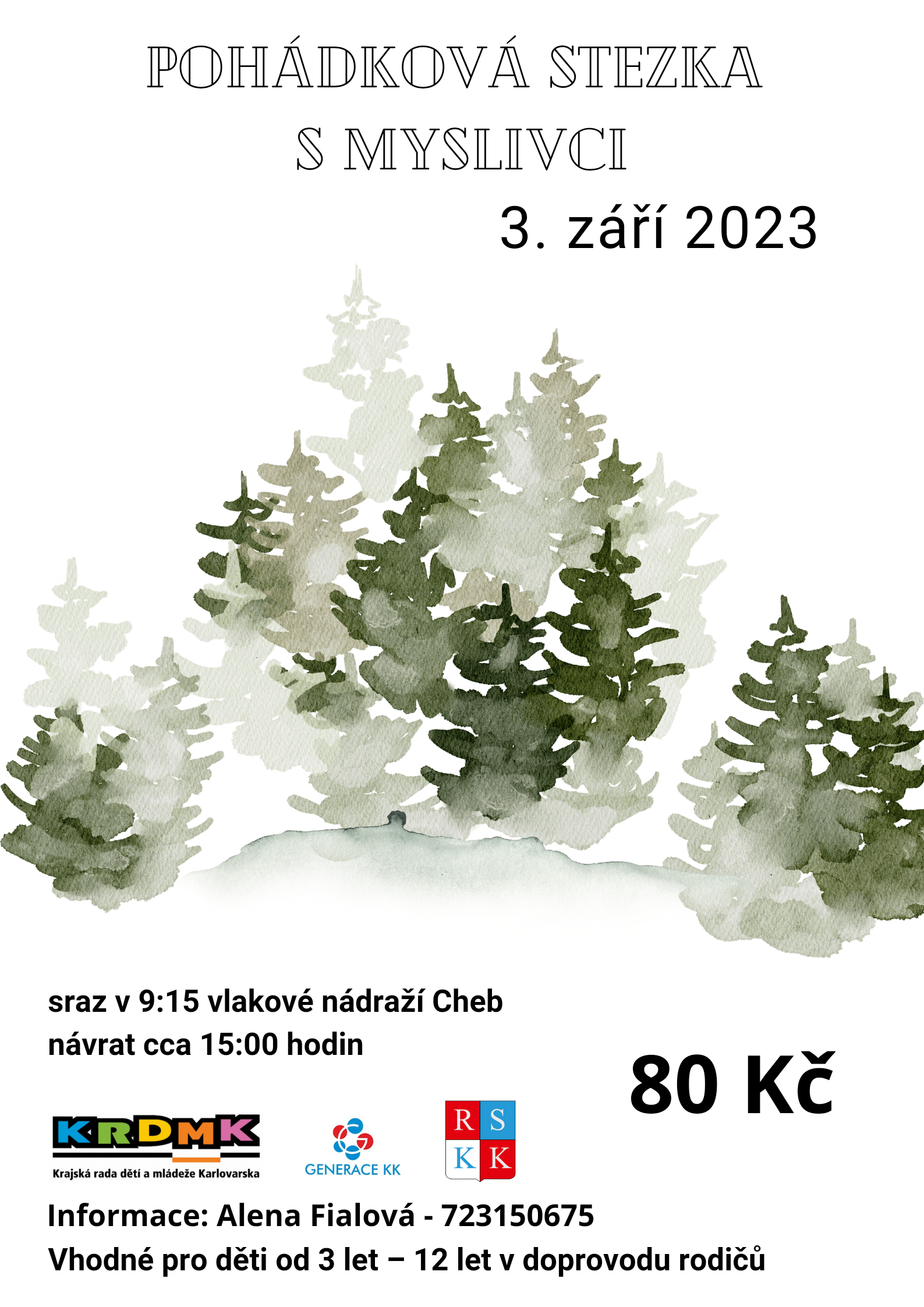 pohadkova cesta s myslivci